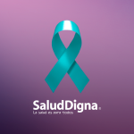 Salud Digna llama a actuar: detección oportuna del VPH puede evitar tragedias